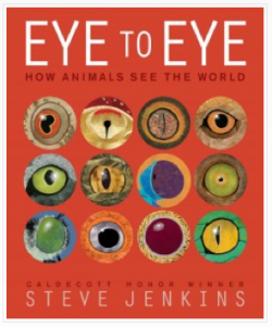Eye to Eye: How Animals See the World 