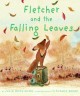 8465 2015-11-09 18:56:09 2024-05-12 02:30:02 Fletcher and the Falling Leaves: A Fall Book for Kids 1 9780061573972 1  9780061573972_small.jpg 9.99 8.99 Rawlinson, Julia This story sings. Fletcher, intent on saving a Fall leaf, frantically fights for its life. But the leaves "swirl, twitch, twirl, tumble"...filling his dreams with "whispering sound." This is a vocabulary-rich, visual feast that gently shows how confusion during change can lead to understanding and celebration. 2024-05-08 00:00:02 G true  10.04000 8.48000 0.13000 0.38000 000027850 Greenwillow Books Q Quality Paper  2008-08-26 32 p. ; BK0007623945 Children's - Preschool-3rd Grade, Age 4-8 BKP-3        Hardcover: 9780061134012 40 1 1 0 0 ING 9780061573972_medium.jpg 0 resize_120_9780061573972.jpg 0 Rawlinson, Julia    In print and available 0 0 0 0 0  1 0  1 2016-06-15 14:41:25 0 0 0