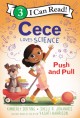 9284 2021-09-17 08:52:54 2024-05-17 22:30:02 Cece Loves Science: Push and Pull 1 9780062946089 1  9780062946089_small.jpg 5.99 5.39 Derting, Kimberly, Johannes, Shelli R. A dog, a few treats, and the forces evident in stand -created machines make a science classroom abuzz with excitement. Can a few common materials really create a fun way to give a deserving doggy a treat?
 2024-05-15 00:00:02    8.70000 5.90000 0.20000 0.20000 000027850 Greenwillow Books Q Quality Paper I Can Read Level 3 2020-02-25 40 p. ;  Children's - Preschool-3rd Grade, Age 4-8 BKP-3            0 0 ING 9780062946089_medium.jpg 0 resize_120_9780062946089.jpg 0 Derting, Kimberly   3.0 In print and available 0 0 0 0 0  1 0  1  0 63 0