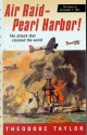 6088 2009-07-01 17:16:15 2024-05-11 02:30:02 Air Raid--Pearl Harbor!: The Story of December 7, 1941 1 9780152164218 1  9780152164218_small.jpg 8.99 8.09 Taylor, Theodore  2024-05-08 00:00:02 1 true  6.96000 4.54000 0.52000 0.34000 000013777 Clarion Books Q Quality Paper Great Episodes 2001-05-01 208 p. ; BK0003714391 Children's - 5th-7th Grade, Age 10-12 BK5-7         148 4 27 1 0 ING 9780152164218_medium.jpg 0 resize_120_9780152164218.jpg 0 Taylor, Theodore   8.1 In print and available 0 0 0 0 0 1941 1 0 1941 1 2016-06-15 14:41:25 0 0 0