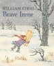 8769 2016-12-07 14:40:37 2024-05-13 18:30:02 Brave Irene: A Picture Book 1 9780312564223 1  9780312564223_small.jpg 8.99 8.09 Steig, William  2024-05-08 00:00:02 1 true  10.20000 8.40000 0.20000 0.25000 000391504 Square Fish Q Quality Paper  2011-10-11 32 p. ; BK0009792677 Children's - Preschool-3rd Grade, Age 4-8 BKP-3         33 1 21 1 0 ING 9780312564223_medium.jpg 0 resize_120_9780312564223.jpg 0 Steig, William   3.9 In print and available 0 0 0 0 0  1 0  1 2016-12-07 16:03:10 0 365 0