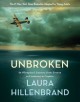 9526 2022-02-07 16:27:50 2024-05-16 18:30:02 Unbroken: An Olympian's Journey from Airman to Castaway to Captive 1 9780385742528 1  9780385742528_small.jpg 14.99 13.49 Hillenbrand, Laura  2024-05-15 00:00:02    9.00000 7.00000 0.88000 0.90000 000496626 Ember Q Quality Paper  2017-04-25 320 p. ;  Children's - 7th Grade+, Age 12+ BK7+         144 3 27 1 0 ING 9780385742528_medium.jpg 0 resize_120_9780385742528.jpg 0 Hillenbrand, Laura   6.5 In print and available 0 0 0 0 0 1942 1 0  1 2022-02-07 16:30:35 0 86 0