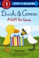 9298 2021-09-17 08:52:54 2024-05-15 00:00:02 Duck & Goose, a Gift for Goose 1 9780525644903 1  9780525644903_small.jpg 5.99 5.39 Hills, Tad "Make the box, in which you enclose a gift, too beautiful and the recipient may just think the box is the gift! Is it? Young readers will love the suspense and the resolution of this fun interaction between friends who know each other well."
 2024-05-15 00:00:02    8.80000 5.70000 0.30000 0.17000 000368878 Schwartz & Wade Books Q Quality Paper Step Into Reading 2019-01-08 32 p. ;  Children's - Preschool-1st Grade, Age 4-6 BKP-1         133 3 1 1 0 ING 9780525644903_medium.jpg 0 resize_120_9780525644903.jpg 0 Hills, Tad   1.1 In print and available 0 0 0 0 0  1 0  1  0 0 0