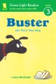 8202 2014-10-15 11:03:49 2024-04-29 02:30:02 Buster the Very Shy Dog 1 9780544336063 1  9780544336063_small.jpg 4.99 4.49 Bechtold, Lisze  2024-04-24 00:00:01 G true  9.00000 6.00000 0.10000 0.10000 000013777 Clarion Books Q Quality Paper Green Light Readers Level 3 2015-06-16 32 p. ; BK0015362599 Children's - 1st-4th Grade, Age 6-9 BK1-4        Low Discount

Gr 1 U6 Character Adv + core
G1 U5 Adv+ Cause & Effect    0 0 ING 9780544336063_medium.jpg 0 resize_120_9780544336063.jpg 0 Bechtold, Lisze   2.5 In print and available 0 0 0 0 0  1 0  1 2016-06-15 14:41:25 0 0 0