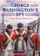 8253 2014-12-04 09:42:51 2024-05-13 02:30:02 George Washington's Spy 1 9780545104883 1  9780545104883_small.jpg 7.99 7.19 Woodruff, Elvira The sheer will to survive propels Matt through this historical adventure. As he races time to complete his dangerous mission while saving himself, his sister, and his friends, Matt finds himself caught up in the lives of those living this period of history. He witnesses the complexities of the American Revolution and with each decision he makes, his life and beliefs hang in the balance. This book honestly portrays the conflict's two sides, inviting young readers to think deeply about an often-studied period of history. As readers wrestle with Matt's choices, they too are challenged to decide what is right and wrong, and which ideas are worth dying for. A compelling story that brings history to life in an authentic way.

There are two passages of death that are described graphically. While they are intense, they fit with the story and add authenticity to the reality of the war and the way it effected those who lived through it. A prepared teacher could successfully guide fifth or sixth grade students through these passages. 2024-05-08 00:00:02 P true  7.53000 5.06000 0.65000 0.35000 000219102 Scholastic Paperbacks Q Quality Paper Time Travel Adventures 2012-05-01 240 p. ; BK0015970692 Children's - 4th-7th Grade, Age 9-12 BK4-7        Plot-driven 101 2 5 0 0 ING 9780545104883_medium.jpg 0 resize_120_9780545104883.jpg 0 Woodruff, Elvira   4.7 In print and available 0 0 0 0 0  1 0 1776 1 2016-06-15 14:41:25 0 0 0