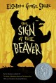 7902 2012-07-06 12:08:39 2024-05-16 06:30:02 The Sign of the Beaver: A Newbery Honor Award Winner 1 9780547577111 1  9780547577111_small.jpg 9.99 8.99 Speare, Elizabeth George  2024-05-15 00:00:02 G true  7.40000 5.10000 0.50000 0.25000 000013777 Clarion Books Q Quality Paper  2011-08-02 144 p. ; BK0009421282 Children's - 5th-7th Grade, Age 10-12 BK5-7  1984 Newbery Honor Book  Resourcefulness     91 4 4 0 0 ING 9780547577111_medium.jpg 0 resize_120_9780547577111.jpg 1 Speare, Elizabeth George   5.0 In print and available 0 0 0 0 0 1820 1 0  1 2016-06-15 14:41:25 0 148 0