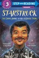 9653 2024-01-18 10:33:54 2024-05-15 02:30:02 Starstruck (Step Into Reading): The Cosmic Journey of Neil Degrasse Tyson 1 9780593120842 1  9780593120842_small.jpg 4.99 4.49 Krull, Kathleen, Brewer, Paul A simple, rewarding telling of how one boy, used to bright city lights, found wonder in the night sky. One visit to the planetarium planted the seed of curiosity that grew by persistence and his parent's support over many years. Currently an avid scientist in the place where his love for stars began, Neil Degrasse Tyson's story inspires pursuit of passion even when young. NOTE: The first page describes the universe's birth as a big bang after millions of years.  2024-05-15 00:00:02    8.80000 5.80000 0.30000 0.25000 000337898 Random House Books for Young Readers Q Quality Paper Step Into Reading 2021-01-05 48 p. ;  Children's - Kindergarten-3rd Grade, Age 5-8 BKK-3         45 5 1 0 0 ING 9780593120842_medium.jpg 0 resize_120_9780593120842.jpg 0 Krull, Kathleen   3.2 In print and available 0 0 0 0 0  1 0  1 2024-01-18 10:45:38 0 0 0