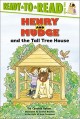 6651 2009-07-01 17:16:16 2024-05-14 02:30:02 Henry and Mudge and the Tall Tree House: Ready-To-Read Level 2 1 9780689834455 1  9780689834455_small.jpg 4.99 4.49 Rylant, Cynthia  2024-05-08 00:00:02 G true  8.60000 6.74000 0.12000 0.17000 000216589 Simon Spotlight Q Quality Paper Henry & Mudge 2003-12-01 40 p. ; BK0004225074 Children's - Kindergarten-2nd Grade, Age 5-7 BKK-2         39 5 1 0 0 ING 9780689834455_medium.jpg 0 resize_120_9780689834455.jpg 1 Rylant, Cynthia   2.3 In print and available 0 0 0 0 0  1 0  1 2016-06-15 14:41:25 0 59 0