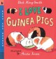 6503 2009-07-01 17:16:15 2024-05-13 02:30:02 I Love Guinea Pigs: Read and Wonder 1 9780763614355 1  9780763614355_small.jpg 7.99 7.19 King-Smith, Dick  2024-05-08 00:00:02 1 true  8.16000 6.94000 0.11000 0.32000 000011580 Candlewick Press (MA) Q Quality Paper Read and Wonder 2001-08-01 32 p. ; BK0003697621 Children's - Preschool-3rd Grade, Age 4-8 BKP-3         43 1 1 1 0 ING 9780763614355_medium.jpg 0 resize_120_9780763614355.jpg 0 King-Smith, Dick   4.5 In print and available 0 0 0 0 0  1 0  1 2016-06-15 14:41:25 0 1 0