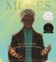 7005 2009-07-01 17:16:16 2024-05-11 02:30:02 Moses: When Harriet Tubman Led Her People to Freedom (Caldecott Honor Book) 1 9780786851751 1  9780786851751_small.jpg 18.99 17.09 Weatherford, Carole Boston  2024-05-08 00:00:02 R true  11.60000 10.80000 0.40000 1.30000 000437368 Little, Brown Books for Young Readers R Hardcover Caldecott Honor Book 2006-09-01 48 p. ; BK0006798498 Children's - 1st-4th Grade, Age 6-9 BK1-4  2007 Caldecott Honor
2007 Coretta Scott King Award
2007 Volunteer State Book Award    Caldecott Medal | Honor Book | Picture Book | 2007

Capitol Choices: Noteworthy Books for Children and Teens | Recommended | Seven to Ten | 2007

Coretta Scott King Award | Winner | Illustrator | 2007

Volunteer State Book Awards | Nominee | Grades K-3 | 2008 - 2009      0 0 ING 9780786851751_medium.jpg 0 resize_120_9780786851751.jpg 0 Weatherford, Carole Boston   3.9 In print and available 0 0 0 0 0 1867 1 0 1849 1 2016-06-15 14:41:25 0 60 0