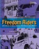 8949 2017-05-24 20:45:01 2024-03-28 02:30:01 Freedom Riders: John Lewis and Jim Zwerg on the Front Lines of the Civil Rights Movement 1 9780792241737 1  9780792241737.jpg 18.95 17.06 Bausum, Ann While recounting the details of this historical movement, the author leaves readers with a deep respect for the courage shown by the people involved. An engrossing and inspiring read! A note from the author regarding terminology in the book: "Many words have been used to describe people of color. I use 'black' and 'African American' interchangeably and with equal respect in the pages that follow. Older terms, some equally respectful at one time and some that were never well intentioned, will appear when they contribute to an understanding of the past." 2024-03-27 00:00:01 J true  11.04000 8.90000 0.51000 1.38000 000773361 National Geographic Kids R Hardcover  2005-12-27 80 p. ; BK0006421651 Teen - 5th-9th Grade, Age 10-14 BK5-9      Capitol Choices: Noteworthy Books for Children and Teens | Recommended | Ten to Fourteen | 2007      0 0 ING 9780792241737_medium.jpg 0 resize_120_9780792241737_medium.jpg 0 Bausum, Ann   7.4 In print and available 0 0 0 0 0 1939 1 0 1961 1 2017-05-26 10:45:16 0 0 0