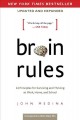 8816 2016-12-26 16:05:44 2024-05-14 02:30:02 Brain Rules : 12 Principles for Surviving and Thriving at Work, Home, and School 1 9780983263371 1  9780983263371.jpg 15.95 14.36 Medina, John  2019-09-09 01:40:47 M true  0.75000 6.25000 9.25000 0.95000 TWRDB Two Rivers Distribution PAP Paperback  2014-04-22 i, 288 pages : BK0013900154 General Adult BKGA            0 0 BT 9780983263371_medium.jpg 0 resize_120_9780983263371_medium.jpg 0 Medina, John    In print and available 0 0 0 0 0  1 0  1 2016-12-26 16:22:20 0 174 0