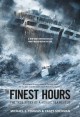 9128 2018-06-04 10:39:42 2024-05-12 02:30:02 The Finest Hours (Young Readers Edition): The True Story of a Heroic Sea Rescue 1 9781250044235 1  9781250044235_small.jpg 8.99 8.09 Tougias, Michael J., Sherman, Casey How does a man decide to ignore life-threatening consequences in order to attempt the rescue of others? When a hurricane batters and breaks not one tanker, but two in half the same night, it leaves 84 seaman at its mercy. Survival is against all odds, and this story's authors pay relentless attention to detail and perspective that places readers in the midst of split-second decisions that risk everything at hope's expense. Gripping, gut-wrenching events challenge readers to consider the values that inform a willingness to cross personal limits for the good of others. An incredible true story. 2024-05-08 00:00:02 1 true  7.55000 5.25000 0.55000 0.38000 000391504 Square Fish Q Quality Paper True Rescue 2015-12-08 208 p. ; BK0015138828 Teen - 4th-9th Grade, Age 9-14 BK4-9         144 4 27 1 0 ING 9781250044235_medium.jpg 0 resize_120_9781250044235.jpg 0 Tougias, Michael J.   7.5 In print and available 0 0 0 0 0  1 0 1952 1 2018-06-04 10:42:59 0 79 0
