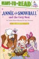 7451 2010-04-13 06:19:24 2024-05-13 02:30:02 Annie and Snowball and the Cozy Nest: Ready-To-Read Level 2 1 9781416939474 1  9781416939474_small.jpg 4.99 4.49 Rylant, Cynthia An Annie and Snowball tale whose simplicity entices young readers to marvel at the wonder of creation and new life, and reminds older readers to enjoy new discoveries with childlike wonder.  2024-05-08 00:00:02 G true  8.96000 6.10000 0.11000 0.17000 000216589 Simon Spotlight Q Quality Paper Annie and Snowball 2010-03-09 40 p. ; BK0008469125 Children's - Kindergarten-2nd Grade, Age 5-7 BKK-2    Discovery; Patience; Wonder        0 0 ING 9781416939474_medium.jpg 0 resize_120_9781416939474.jpg 1 Rylant, Cynthia   2.8 In print and available 0 0 0 0 0  1 0  1 2016-06-15 14:41:25 0 0 0