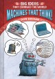 9475 2021-10-01 12:56:32 2024-06-02 02:30:02 Machines That Think! 1 9781419740985 1  9781419740985_small.jpg 14.99 13.49 Brown, Don Brown is a timeline master, carefully chroniclng ideas and events and piecing them together in a cause-effect progression. Big ideas become cornerstones that radically redirect the course of history and ultimately, the quality of human life. Brown's refreshing presentation sings with relevance, humor, vibrant drawings, and a fascinating storyline. A great addition to his Big Ideas That Changed the World series. 2024-05-29 00:00:04    8.10000 5.80000 0.60000 0.90000 000818890 Harry N. Abrams R Hardcover Big Ideas That Changed the World 2020-04-28 128 p. ;  Children's - 3rd-7th Grade, Age 8-12 BK3-7         119 2 6 1 0 ING 9781419740985_medium.jpg 0 resize_120_9781419740985.jpg 0 Brown, Don    In print and available 0 0 0 0 0  1 0  1 2021-10-01 13:09:49 0 17 0