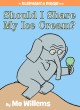 7825 2011-10-28 15:41:08 2024-05-17 22:30:02 Should I Share My Ice Cream?-An Elephant and Piggie Book 1 9781423143437 1  9781423143437_small.jpg 10.99 9.89 Willems, Mo Gerald wants to be generous but there are so many pros and cons to consider, and that ice cream is melting fast. Good thing Piggie has a generous heart too. Sparse text perfectly balanced by humorous illustrations offer a rewarding, meaty read for an early level.  2024-05-15 00:00:02 R true  9.30000 6.60000 0.50000 0.80000 000218408 Hyperion Books for Children R Hardcover Elephant and Piggie Book 2011-06-14 64 p. ; BK0009367877 Children's - Preschool-Kindergarten, Age 3-5 BKP-K    Consequences; Decision-Making; Generosity        0 0 ING 9781423143437_medium.jpg 0 resize_120_9781423143437.jpg 1 Willems, Mo   1.3 In print and available 0 0 0 0 0  1 0  1 2016-06-15 14:41:25 0 365 0