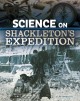 9504 2022-01-05 12:20:51 2024-05-20 02:30:02 Science on Shackleton's Expedition 1 9781496696922 1  9781496696922_small.jpg 8.95 8.06 Enz, Tammy Shackelton's story of survival and rescue is amazing enough on its own, but understanding the science involved makes the tale even more interesting. Fascinating details with scientific explanations accompany the brief retelling of Shackelton's expedition, which found success but not in the way the adventurer intended. 2024-05-15 00:00:02    8.82000 6.61000 0.16000 0.20000 000498316 Capstone Press Q Quality Paper The Science of History 2021-08-01 48 p. ;  Children's - 3rd-6th Grade, Age 8-11 BK3-6         62 5 3 1 0 ING 9781496696922_medium.jpg 0 resize_120_9781496696922.jpg 0 Enz, Tammy   4.7 In print and available 0 0 0 0 0  1 0 1914 1 2022-01-06 07:25:44 0 19 0