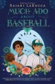 9370 2021-09-17 08:52:54 2024-05-18 02:30:02 Much Ado about Baseball 1 9781499811018 1  9781499811018_small.jpg 17.99 16.19 Larocca, Rajani Making friends in a new town is quite the chore for 12-year-old Trish who is both a math whiz and a girl baseball player. Being near perfect in both areas give her confidence but it also deters new relationships. However, team losses, baseball injuries and math competitions gone astray prevent Ben from liking her even though they have the very same interests and should be best buddies. Wise Abhi, a pal to both, steps in to the fray capitalizing on Trish and Bens strengths and weaknesses. Honing baseball skills, solving math puzzles, sprinkles of Shakespeare, and a bit of magic are blended to create a rollicking good story of true friendship.
 2024-05-15 00:00:02    8.40000 5.50000 1.30000 1.00000 001001046 Yellow Jacket R Hardcover  2021-06-15 336 p. ;  Children's - 4th-7th Grade, Age 9-12 BK4-7        hardcover only; double check readability and skill match when pb comes out 104 4 5 1 0 ING 9781499811018_medium.jpg 0 resize_120_9781499811018.jpg 0 Larocca, Rajani   5.9 In print and available 0 0 0 0 0  1 0  1  0 0 0