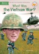 9451 2021-09-17 08:52:54 2024-05-18 22:30:02 What Was the Vietnam War? 1 9781524789770 1  9781524789770_small.jpg 7.99 7.19 O'Connor, Jim, Who Hq Viewed by many as a turning point in Americans' ability to trust their government, the Vietnam War remains controversial even today. Why? What was it about this war that led to overt lies, deadly protests, and a strong mistrust of elected leaders? An intriguing look at a period of upheaval in American history.
 2024-05-15 00:00:02    7.40000 5.20000 0.40000 0.30000 000977131 Penguin Workshop Q Quality Paper What Was? 2019-05-07 112 p. ;  Children's - 3rd-7th Grade, Age 8-12 BK3-7         102 4 5 0 0 ING 9781524789770_medium.jpg 0 resize_120_9781524789770.jpg 0 O'Connor, Jim   5.9 In print and available 0 0 0 0 0 1966 1 0 1961 1  0 44 0