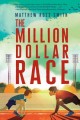9367 2021-09-17 08:52:54 2024-05-21 02:30:02 The Million Dollar Race 1 9781534420274 1  9781534420274_small.jpg 17.99 16.19 Smith, Matthew Ross Grant simply loves to run – around town, with his best bud, Jay, and as a winning member of the school track team. He pounds out the miles until one day he really does pound the pavement – he face-plants just before the finish line! Hurt and embarrassed Grant must rebuild his self-esteem, but his social-media-loving brother has the video and sends it viral across the internet. To regain his confidence, Grant enters the Million Dollar Race sponsored by the wealthy magnate of the Babblemoney Sneaker Company. But he discovers the competition is not all it appears to be. Grant, Jay, and their families must deduce the real power behind the competition and decide how much they are willing to sacrifice for the truth. Readers will sprint for the finish line for the amazing win!
 2024-05-15 00:00:02    8.30000 5.60000 0.90000 0.70000 000002520 Aladdin Paperbacks R Hardcover  2021-01-19 224 p. ;  Children's - 3rd-7th Grade, Age 8-12 BK3-7         91 2 4 0 0 ING 9781534420274_medium.jpg 0 resize_120_9781534420274.jpg 0 Smith, Matthew Ross   4.5 In print and available 0 0 0 0 0  1 0  1  0 0 0