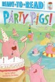 9382 2021-09-17 08:52:54 2024-05-21 02:30:02 Party Pigs!: Ready-To-Read Pre-Level 1 1 9781534428782 1  9781534428782_small.jpg 4.99 4.49 Seltzer, Eric Put on your party hat because these pigs have a plan, and it's a plan filled with big, pig fun. This Pre-Level 1 Ready-to-Read is perfect for beginning readers who like a side of silly with their stories!
 2024-05-15 00:00:02    8.80000 5.80000 0.20000 0.10000 000216589 Simon Spotlight Q Quality Paper Ready-To-Read 2019-01-01 32 p. ;  Children's - Preschool-Kindergarten, Age 3-5 BKP-K            0 0 ING 9781534428782_medium.jpg 0 resize_120_9781534428782.jpg 0 Seltzer, Eric   0.7 In print and available 0 0 0 0 0  1 0  1  0 0 0