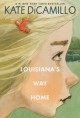 9355 2021-09-17 08:52:54 2024-06-01 06:30:02 Louisiana's Way Home 1 9781536207996 1  9781536207996_small.jpg 7.99 7.19 DiCamillo, Kate "DiCamillo makes every word count, lyrically weaving a tale of woe-turned-wonder that leaves readers feeling as if Louisiana's plight had been their own. The emotional highs and lows that demand difficult choices lead Louisiana toward would-be helpers; some are humble and kind while others are self-serving and hard-hearted. When a crushing revelation and an unforgivable act threatens to derail her identity, Louisiana's character is nourished by gentle kindness that inspires a beautiful, redemptive choice. A story with so much to offer every reader."
 2024-05-29 00:00:04    7.70000 5.20000 0.70000 0.40000 000011580 Candlewick Press (MA) Q Quality Paper  2020-03-24 240 p. ;  Children's - 5th Grade+, Age 10+ BK5+         74 3 3 0 0 ING 9781536207996_medium.jpg 0 resize_120_9781536207996.jpg 0 DiCamillo, Kate   3.9 In print and available 0 0 0 0 0  1 0  1  0 35 0
