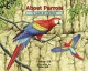 8732 2016-11-26 09:14:33 2024-05-12 02:30:02 About Parrots: A Guide for Children 1 9781561457953 1  9781561457953_small.jpg 16.95 15.26 Sill, Cathryn Features many layers of information. The main text provides a general survey of the defining traits of parrots. The illustrations and captions provide additional details, such as the names of different types of parrots and their habitats. At the book's conclusion, each illustration is presented in a smaller format with a very detailed paragraph of explanation. As a result, the book provides options that will keep readers coming back to it for a few years. 2024-05-08 00:00:02 R true  10.25000 8.70000 0.41000 0.89000 000051306 Peachtree Publishers R Hardcover About. . . 2014-08-05 48 p. ; BK0014649139 Children's - Preschool-2nd Grade, Age 3-7 BKP-2            0 0 ING 9781561457953_medium.jpg 0 resize_120_9781561457953.jpg 0 Sill, Cathryn   2.5 In print and available 0 0 0 0 0  1 0  1 2016-11-26 09:31:42 0 0 0