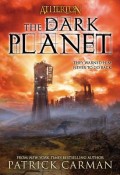 Atherton #3: The Dark Planet