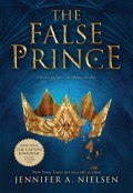 The False Prince (the Ascendance Series, Book 1): Volume 1