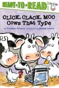 Click, Clack, Moo\Ready-To-Read Level 2: Cows That Type