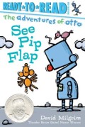 See Pip Flap: Ready-To-Read Pre-Level 1