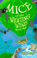 Mice of the Westing Wind Book 2 Grd 1-2