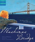 Mackinac Bridge: The Story of the Five Mile Poem