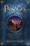 Passages: The Marus Manuscripts, Volume 2: Glennall's Betrayal\Draven's Defiance\Fendar's Legacy