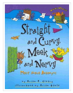 Straight and Curvy, Meek and Nervy: Mre About Antonyms