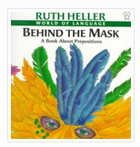 Behind the Mask: a Book About Prepositions