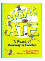 Eight Ate: A Feast of Homonym Riddles